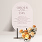 PEONY LUXE ORDER OF THE DAY SIGN